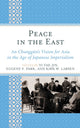Book cover of: Peace in the East. By: Yi Tae-Jin