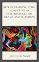 Book cover of: Representations of the Mother-in-Law in Literature, Film, Drama, and Television. By: Jo Parnell