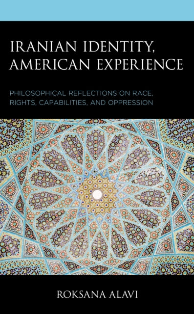 Book cover of: Iranian Identity, American Experience. By: Roksana Alavi
