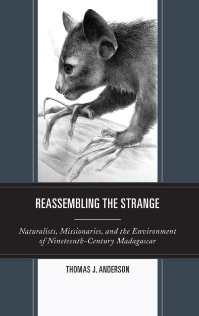 Book cover of: Reassembling the Strange. By: Thomas Anderson