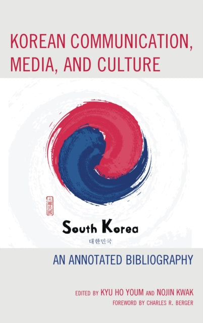 Book cover of: Korean Communication, Media, and Culture