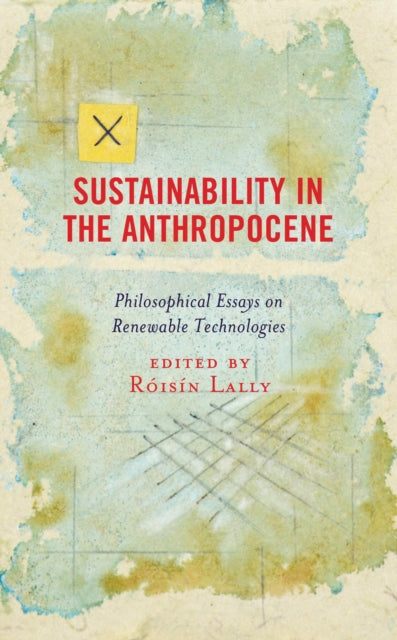 Book cover of: Sustainability in the Anthropocene