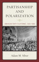 Book cover of: Partisanship and Polarization. By: Adam M. Silver