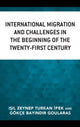 Book cover of: International Migration and Challenges in the Beginning of the Twenty-First Century