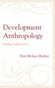 Book cover of: Development Anthropology. By: Hari Mohan Mathur