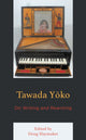 Book cover of: Tawada Yoko. By: Bary Sakai SLAYMAKER