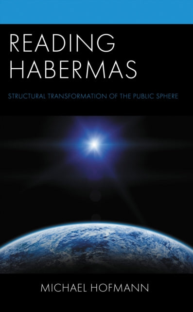 Book cover of: Reading Habermas. By: Michael Hofmann