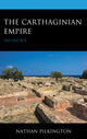 Book cover of: Carthaginian Empire. By: Nathan Pilkington