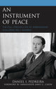 Book cover of: Instrument of Peace. By: Daniel I. Pedreira
