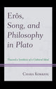 Book cover of: Eros, Song, and Philosophy in Plato. By: Chara Kokkiou