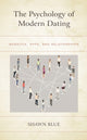 Book cover of: Psychology of Modern Dating. By: Shawn Blue