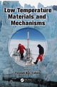 Book cover of: Low Temperature Materials and Mechanisms. By: Yoseph Bar-Cohen