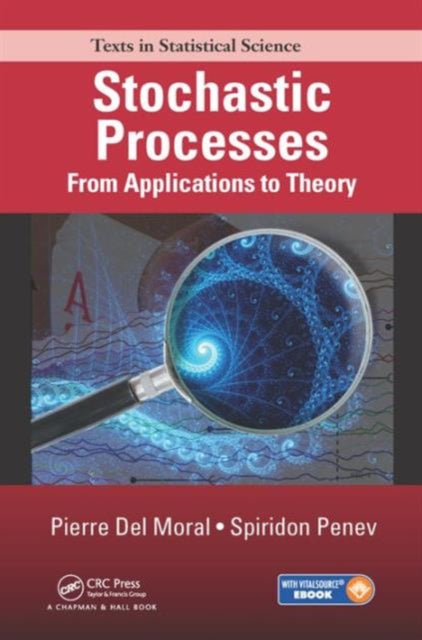 Book cover of: Stochastic Processes. By: Pierre Del Moral