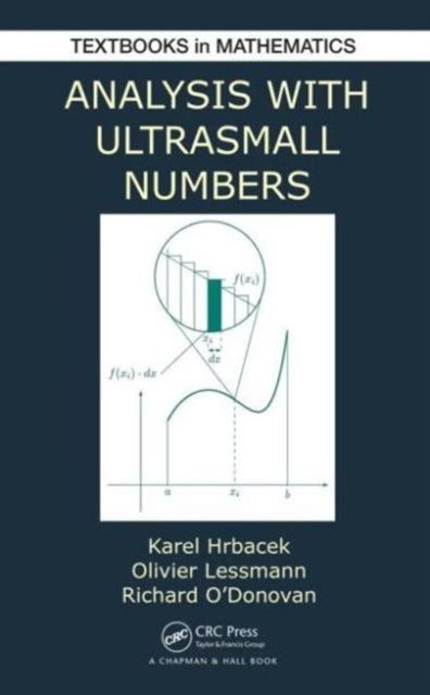 Book cover of: Analysis with Ultrasmall Numbers. By: Karel Hrbacek