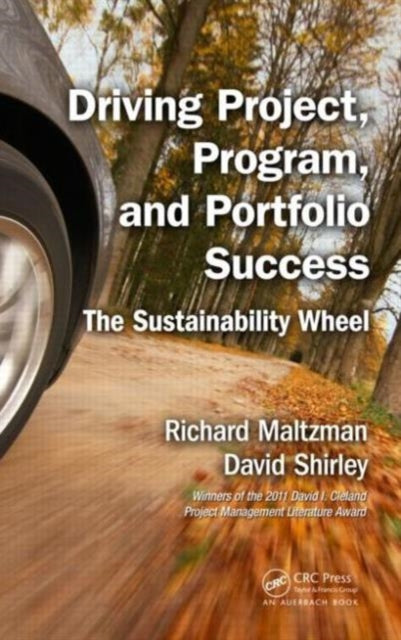 Book cover of: Driving Project, Program, and Portfolio Success. By: Richard Maltzman