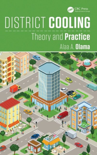 Book cover of: District Cooling. By: M. Alaa Olama