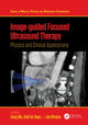 Book cover of: Image-guided Focused Ultrasound Therapy. By: Feng Wu