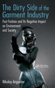 Book cover of: Dirty Side of the Garment Industry. By: Nikolay Anguelov