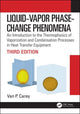 Book cover of: Liquid-Vapor Phase-Change Phenomena. By: Van P. Carey