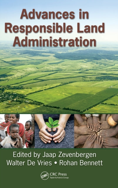 Book cover of: Advances in Responsible Land Administration. By: Jaap Zevenbergen