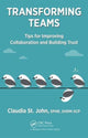 Book cover of: Transforming Teams. By: St. John, SPHR, SHRM-SCP, Claudia