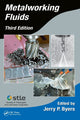 Book cover of: Metalworking Fluids. By: Jerry P. Byers