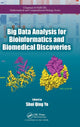 Book cover of: Big Data Analysis for Bioinformatics and Biomedical Discoveries. By: Shui Qing Ye