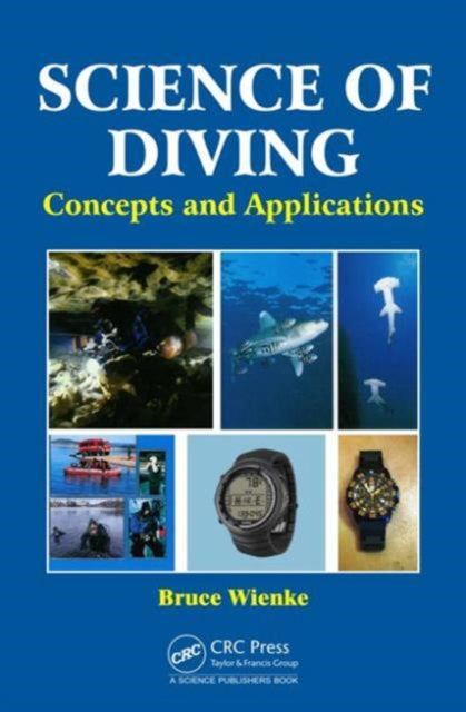 Book cover of: Science of Diving. By: Bruce Wienke