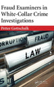 Book cover of: Fraud Examiners in White-Collar Crime Investigations. By: Petter Gottschalk