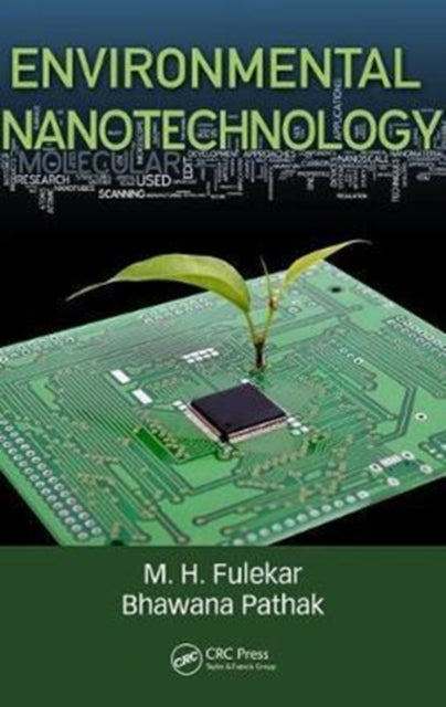 Book cover of: Environmental Nanotechnology. By: M. H. Fulekar