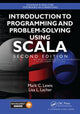 Book cover of: Introduction to Programming and Problem-Solving Using Scala. By: Mark Christopher Lewis
