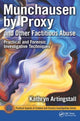 Book cover of: Munchausen by Proxy and Other Factitious Abuse. By: Kathryn Artingstall