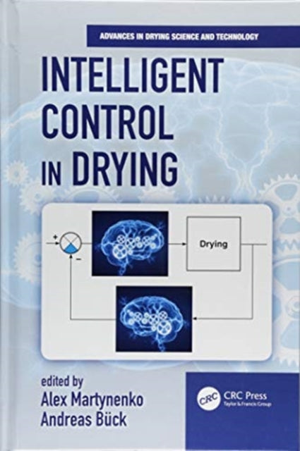 Book cover of: Intelligent Control in Drying. By: Alex Martynenko