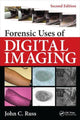 Book cover of: Forensic Uses of Digital Imaging. By: John C. Russ