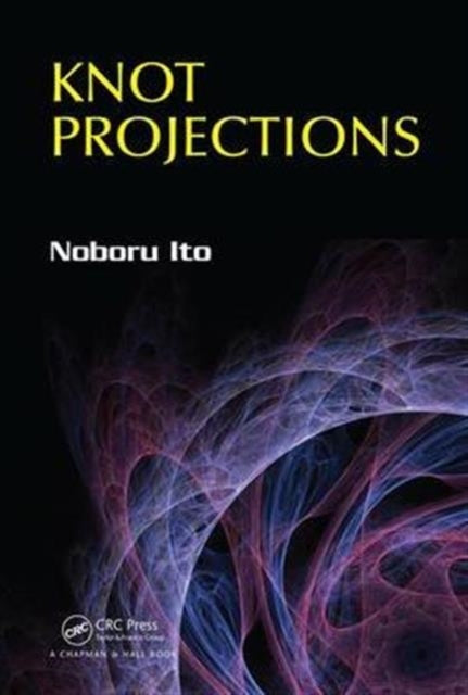 Book cover of: Knot Projections. By: Noboru Ito