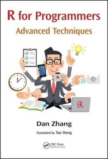 Book cover of: R for Programmers. By: Dan Zhang