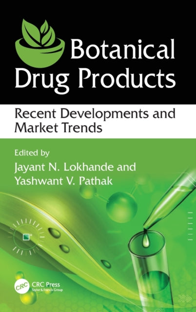 Book cover of: Botanical Drug Products. By: Jayant N. Lokhande