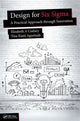 Book cover of: Design for Six Sigma. By: Elizabeth A. Cudney