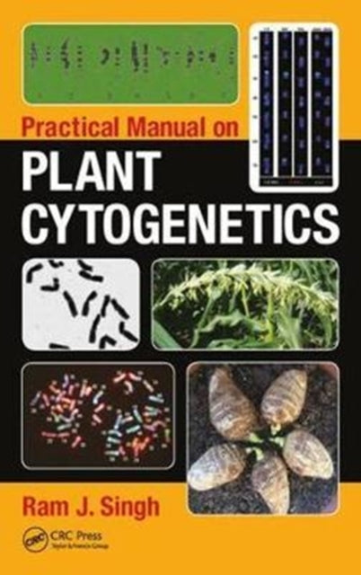 Book cover of: Practical Manual on Plant Cytogenetics. By: Ram J. Singh