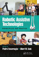 Book cover of: Robotic Assistive Technologies. By: Pedro Encarnação