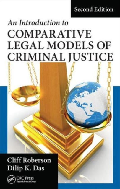 Book cover of: Introduction to Comparative Legal Models of Criminal Justice. By: Roberson, Cliff
