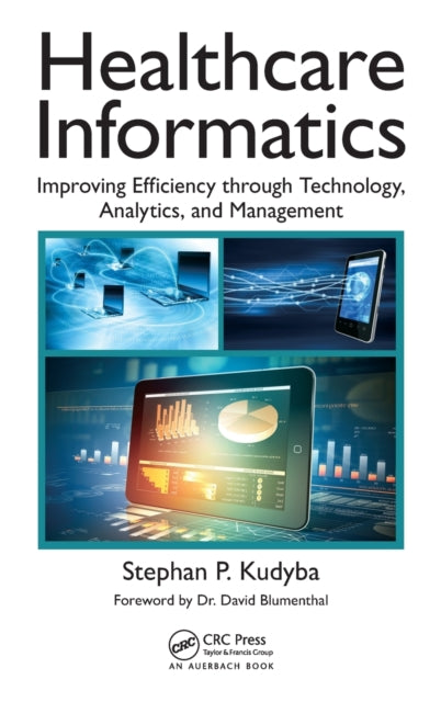 Book cover of: Healthcare Informatics. By: Stephan Kudyba