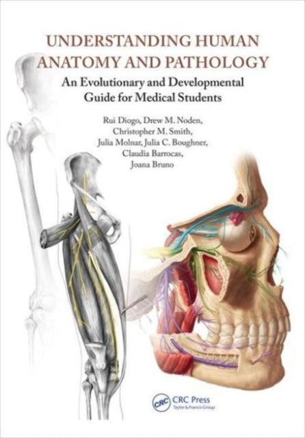 Book cover of: Understanding Human Anatomy and Pathology. By: Rui Diogo