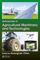 Book cover of: Advances in Agricultural Machinery and Technologies. By: Guangnan Chen