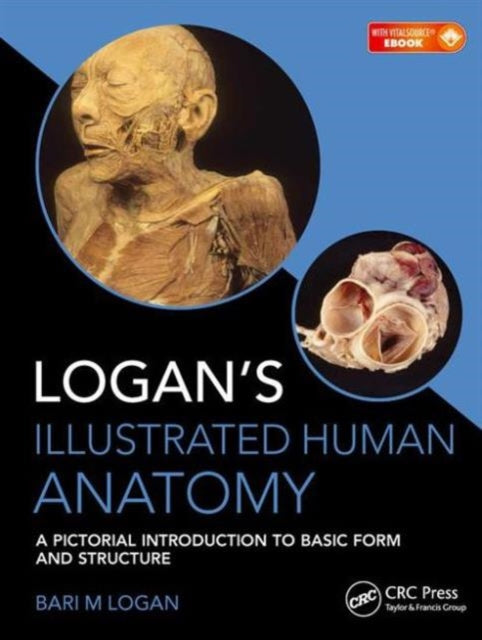 Book cover of: Logan's Illustrated Human Anatomy. By: Bari M. Logan