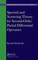 Book cover of: Spectral and Scattering Theory for Second Order Partial Differential Operators. By: Kiyoshi Mochizuki
