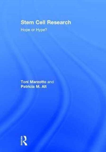 Book cover of: Stem Cell Research. By: Patricia M. Alt