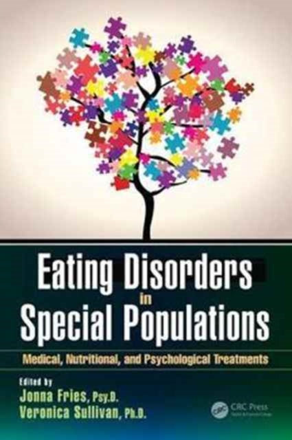 Book cover of: Eating Disorders in Special Populations. By: Jonna Fries