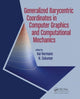 Book cover of: Generalized Barycentric Coordinates in Computer Graphics and Computational Mechanics. By: Kai Hormann