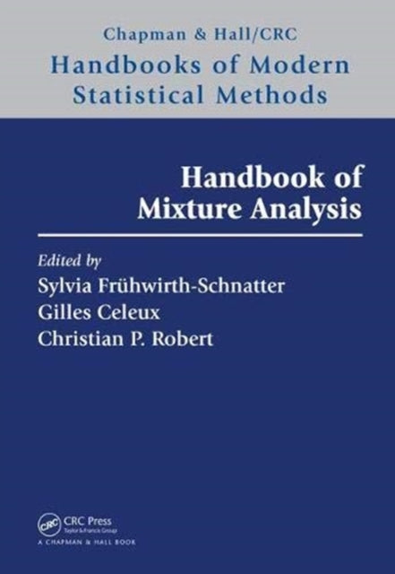 Book cover of: Handbook of Mixture Analysis. By: Sylvia Fruhwirth-Schnatter